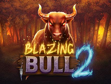 Play Blazing Bull 2 slot